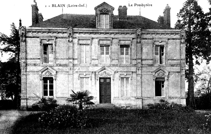 Le presbytre de Blain (anciennement en Bretagne).