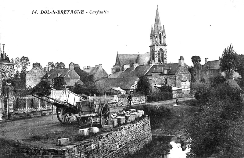 Ville de Dol-de-Bretagne (Bretagne) : glise de Carfantin.