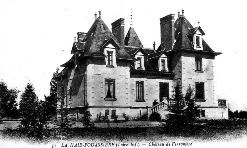 Chteau de La Ferronnire  La Haie-Fouassire (anciennement en Bretagne).