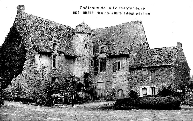 Manoir de la Barre-Thberge  Riaill ou Trans-sur-Erdre (anciennement en Bretagne).