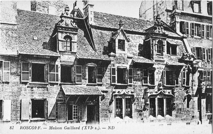 La maison Gaillard  Roscoff (Bretagne)