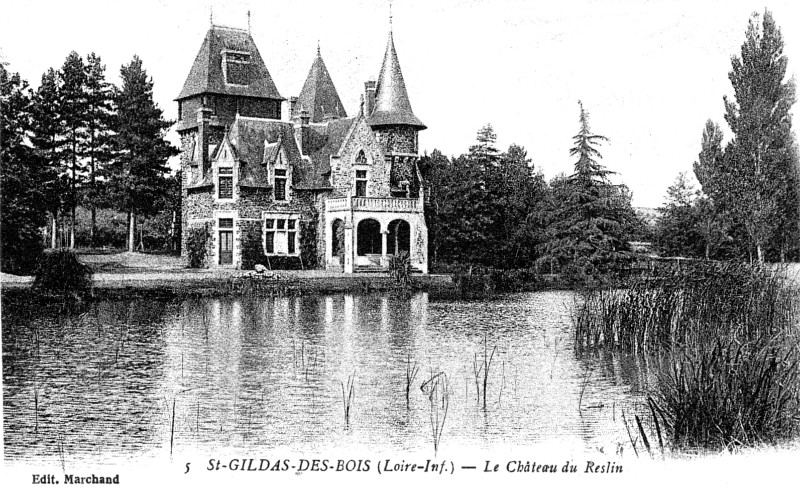 Chteau de Reslin  Saint-Gildas-des-Bois (anciennement en Bretagne).