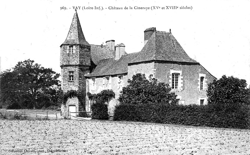 Chteau de la Cineraye  Vay (anciennement en Bretagne).